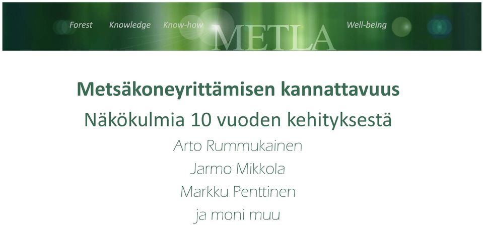 vuoden kehityksestä Arto