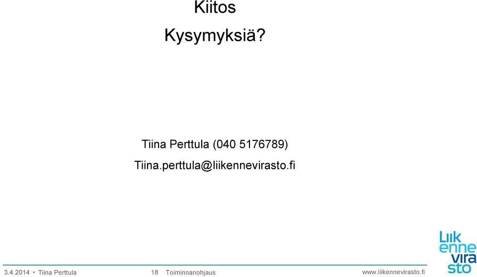 Tiina.perttula@liikennevirasto.