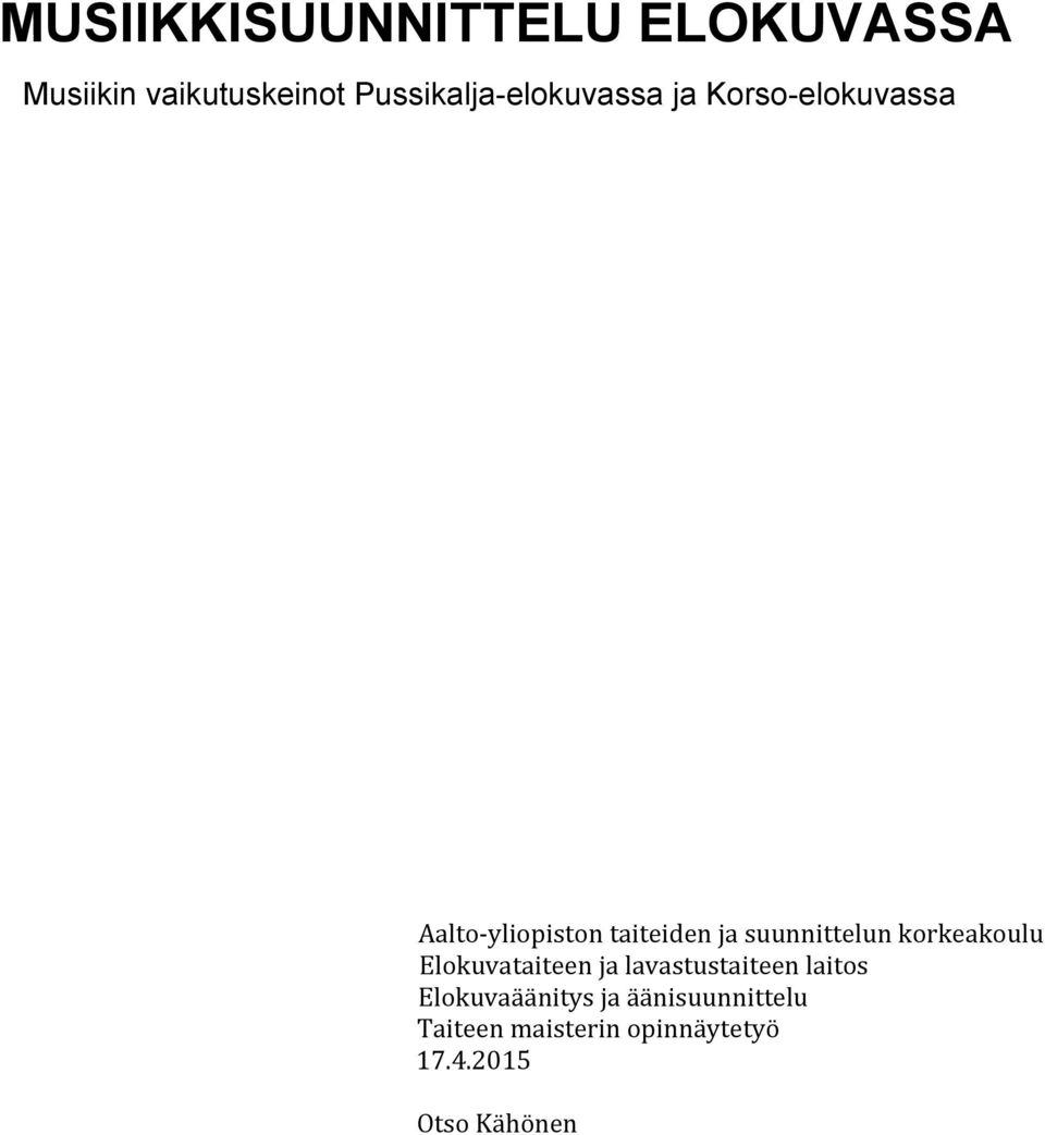 Aalto'yliopistontaiteidenjasuunnittelunkorkeakoulu