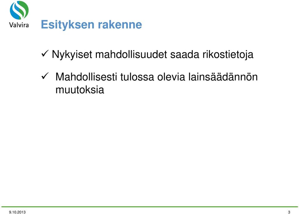 rikostietoja Mahdollisesti