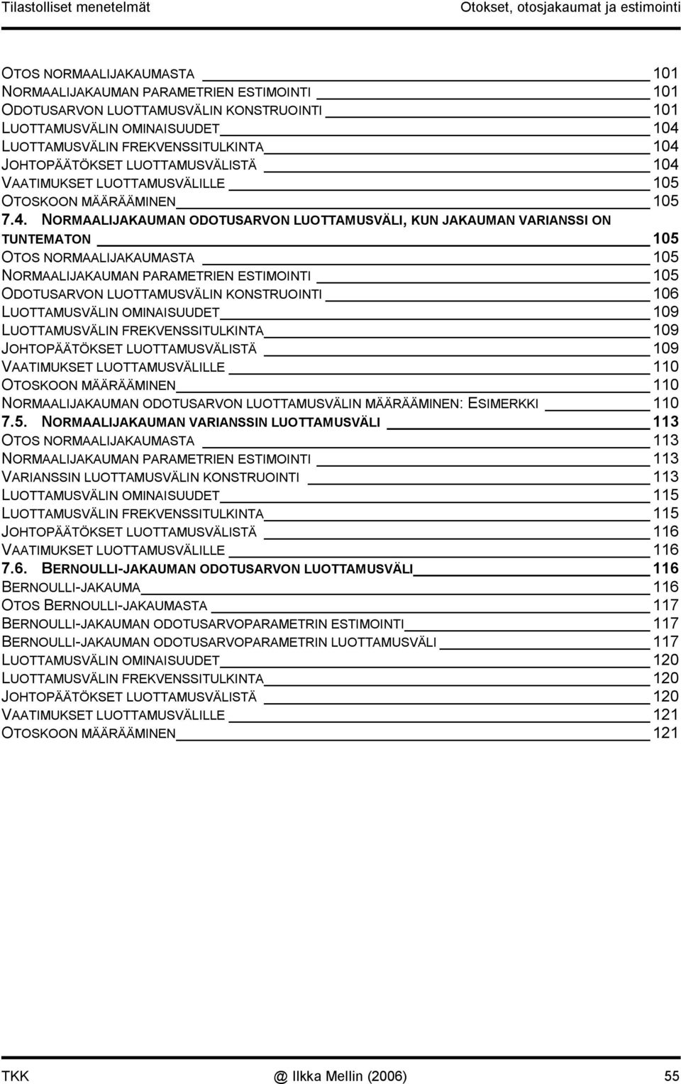 JOHTOPÄÄTÖKSET LUOTTAMUSVÄLISTÄ 04 