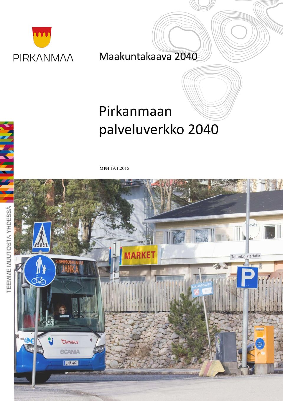 palveluverkko 2040