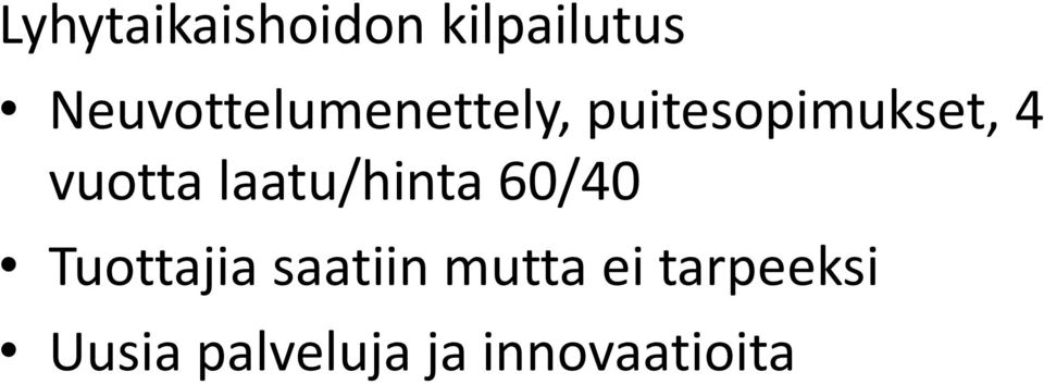 vuotta laatu/hinta 60/40 Tuottajia