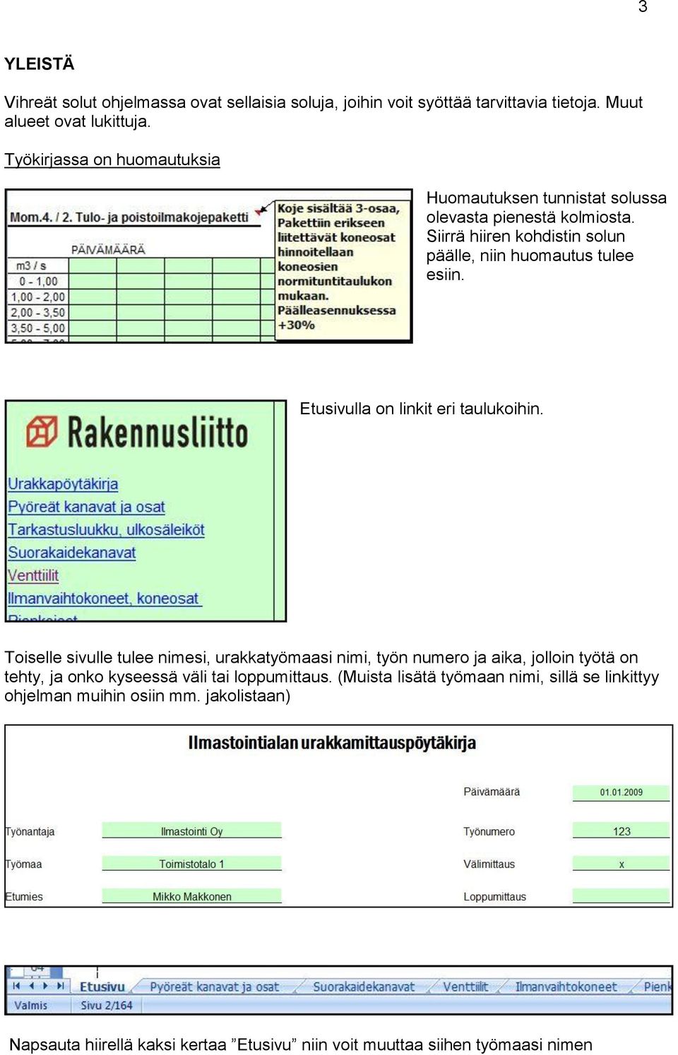 Etusivulla on linkit eri taulukoihin.