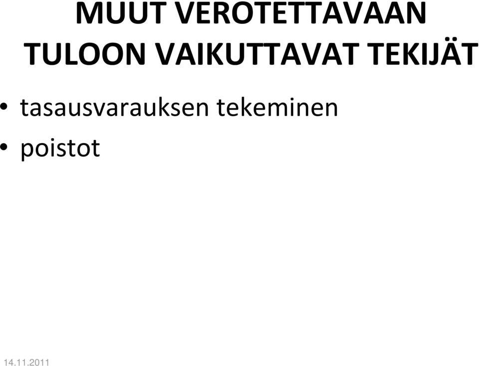 TEKIJÄT