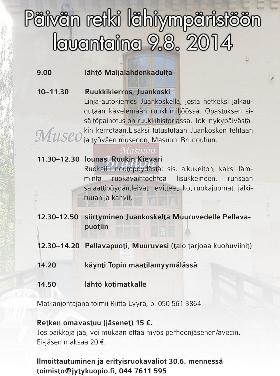 alkukeiton, kaksi lämmintä ruokavaihtoehtoa lisukkeineen, runsaan salaattipöydän,leivät, levitteet, kotiruokajuomat, jälkiruuan ja kahvit. 12.30-12.