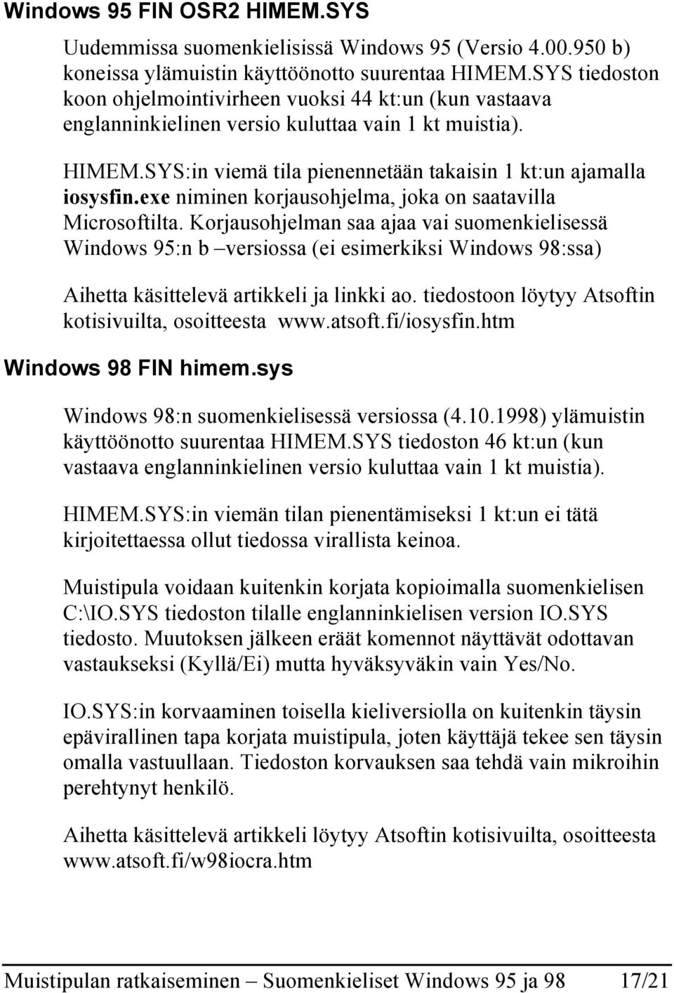 exe niminen korjausohjelma, joka on saatavilla Microsoftilta.