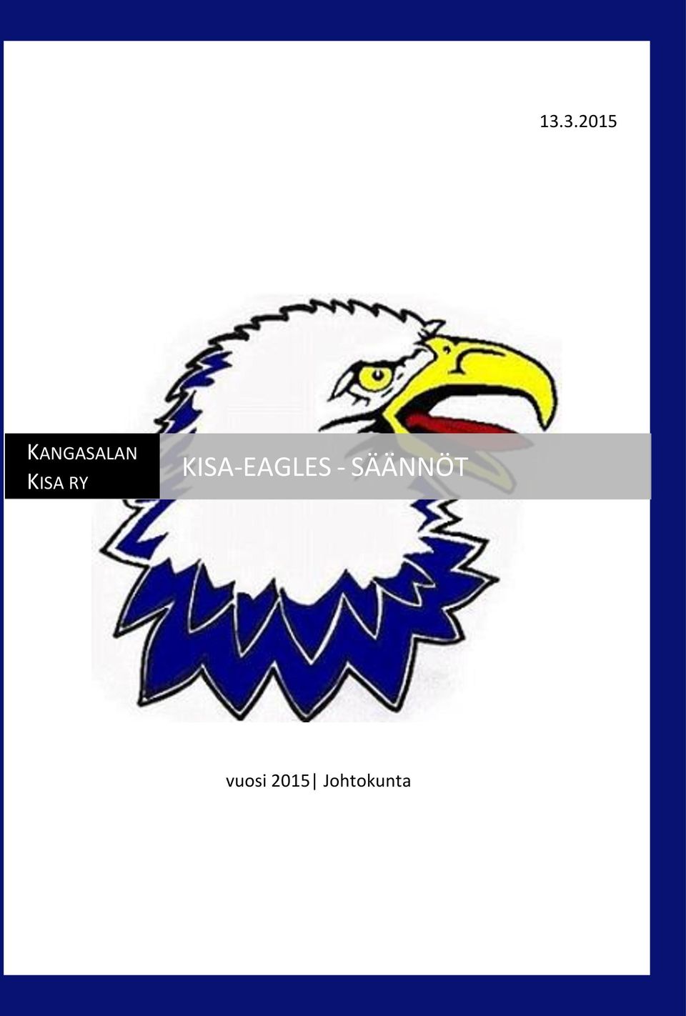 RY KISA-EAGLES -