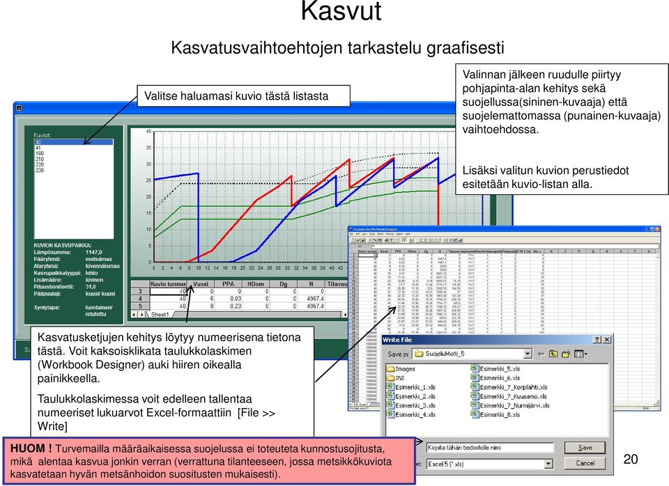 Voit kaksoisklikata taulukkolaskimen (Workbook Designer) auki hiiren oikealla painikkeella.