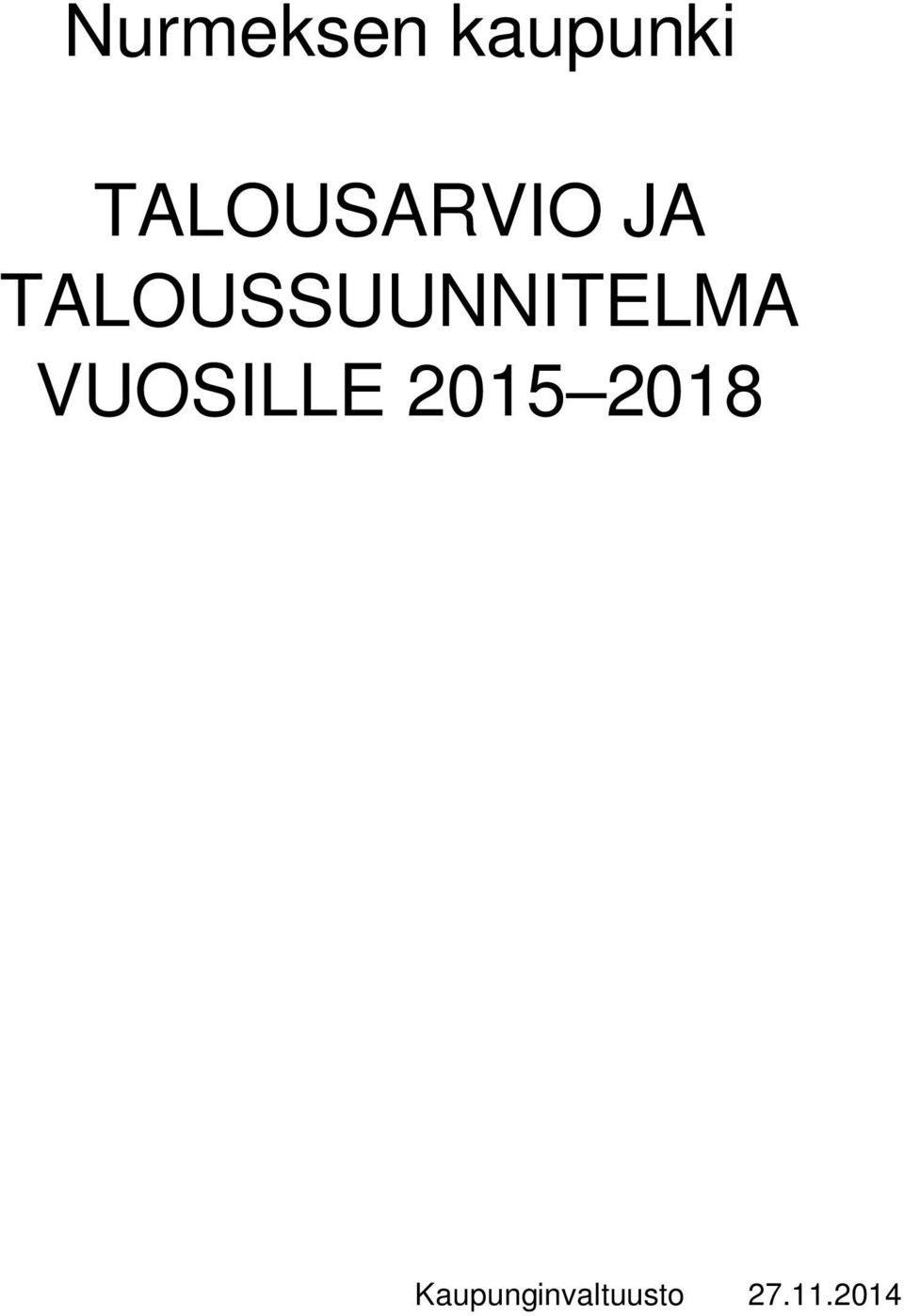 TALOUSSUUNNITELMA