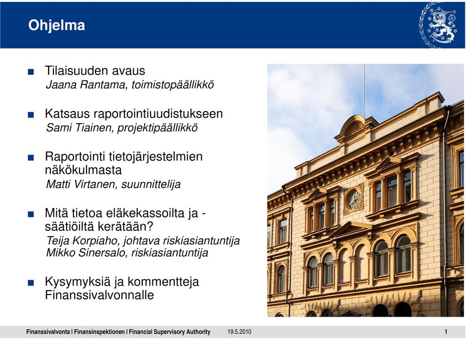 suunnittelija Mitä tietoa eläkekassoilta ja - säätiöiltä kerätään?