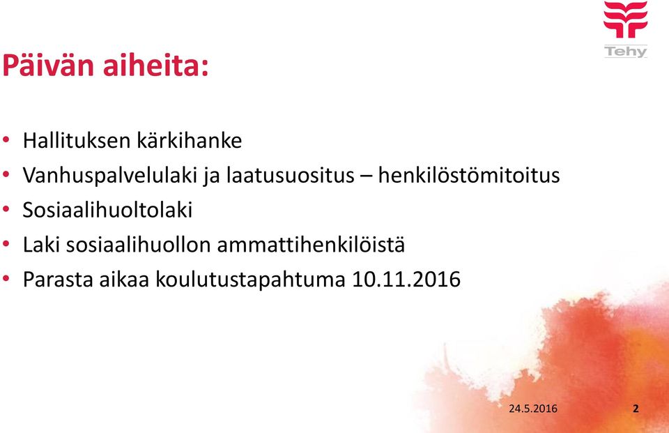 henkilöstömitoitus Sosiaalihuoltolaki Laki