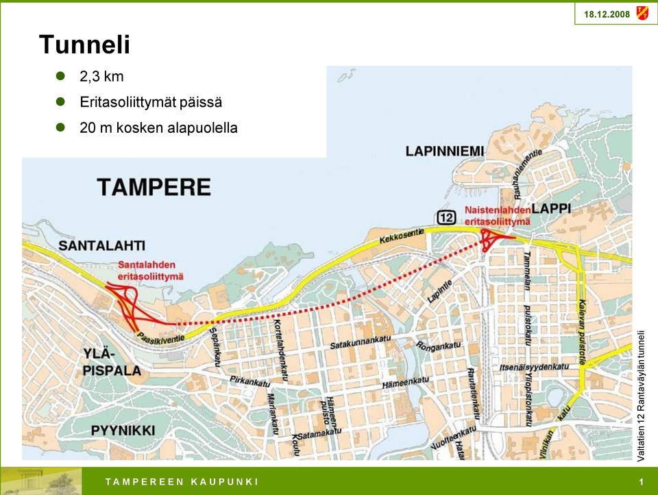 20 m kosken alapuolella