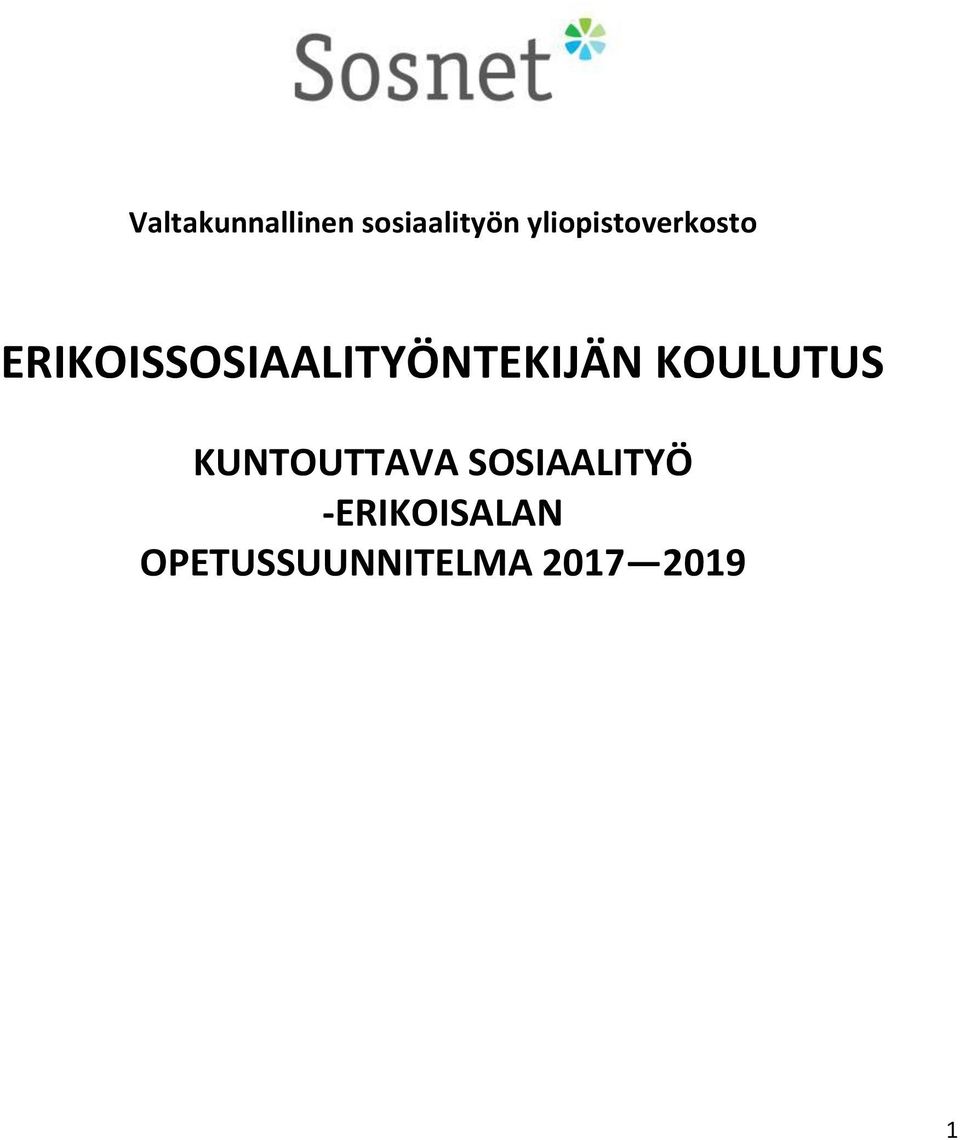 ERIKOISSOSIAALITYÖNTEKIJÄN KOULUTUS