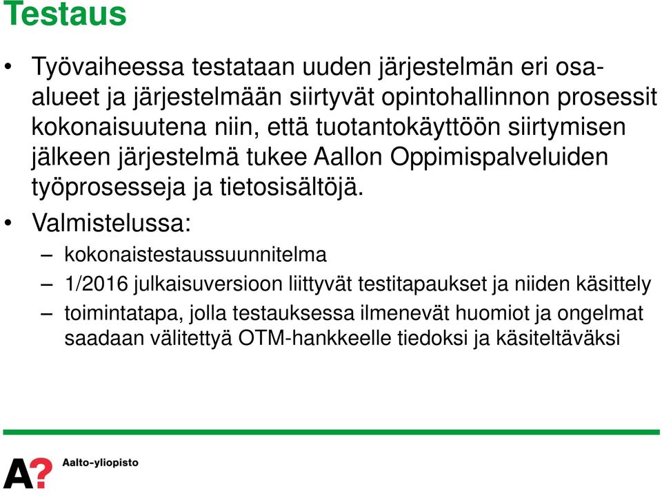 ja tietosisältöjä.