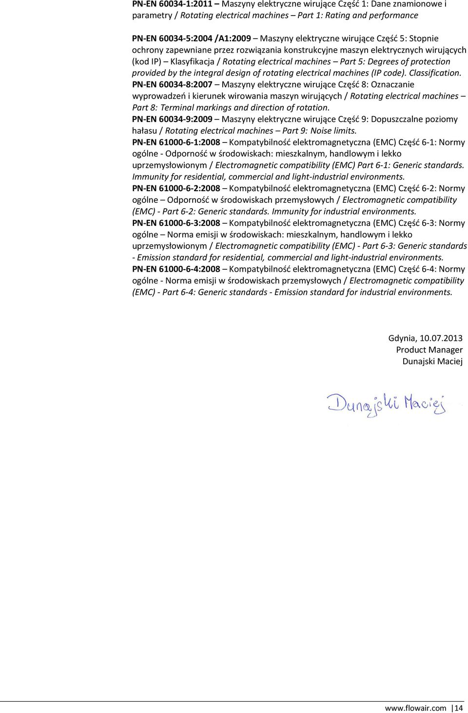 provided by the integral design of rotating electrical machines (IP code). Classification.