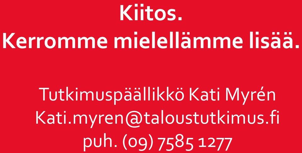 Tutkimuspäällikkö Kati Myrén