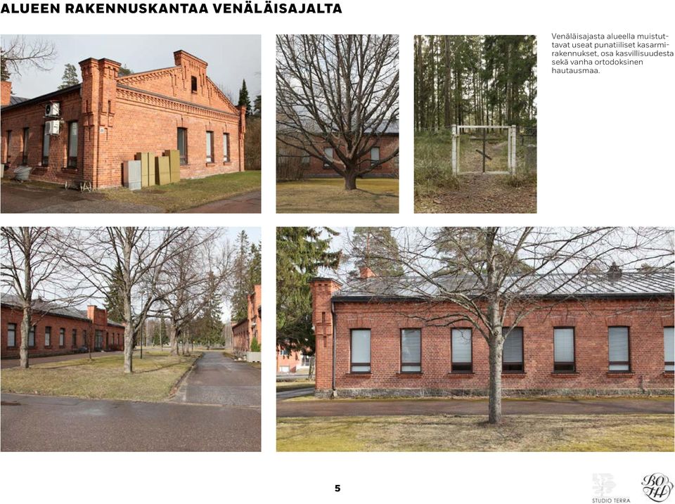punatiiliset kasarmirakennukset, osa