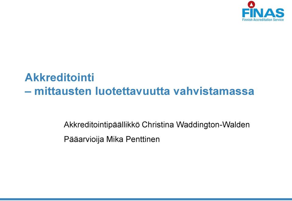 Akkreditointipäällikkö Christina