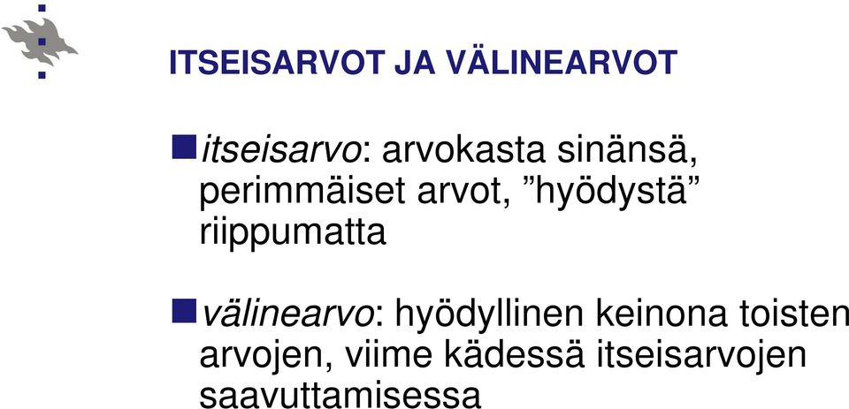 riippumatta välinearvo: hyödyllinen keinona