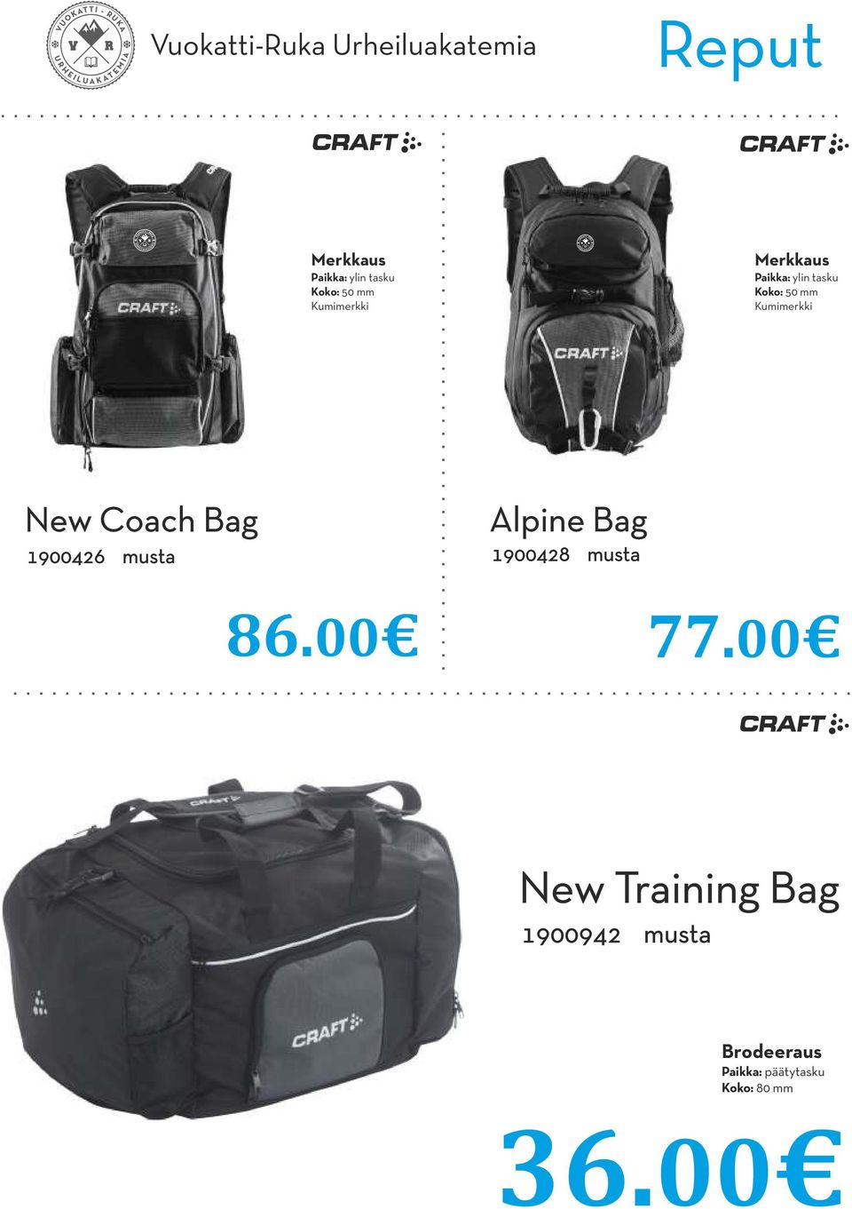 Kumimerkki New Coach Bag 1900426 Alpine Bag 1900428 86.