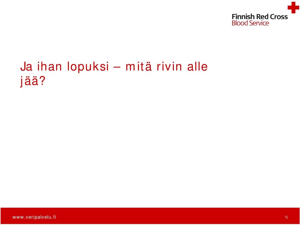 mitä rivin