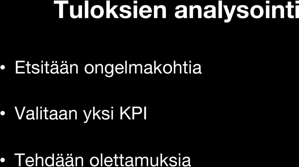ongelmakohtia