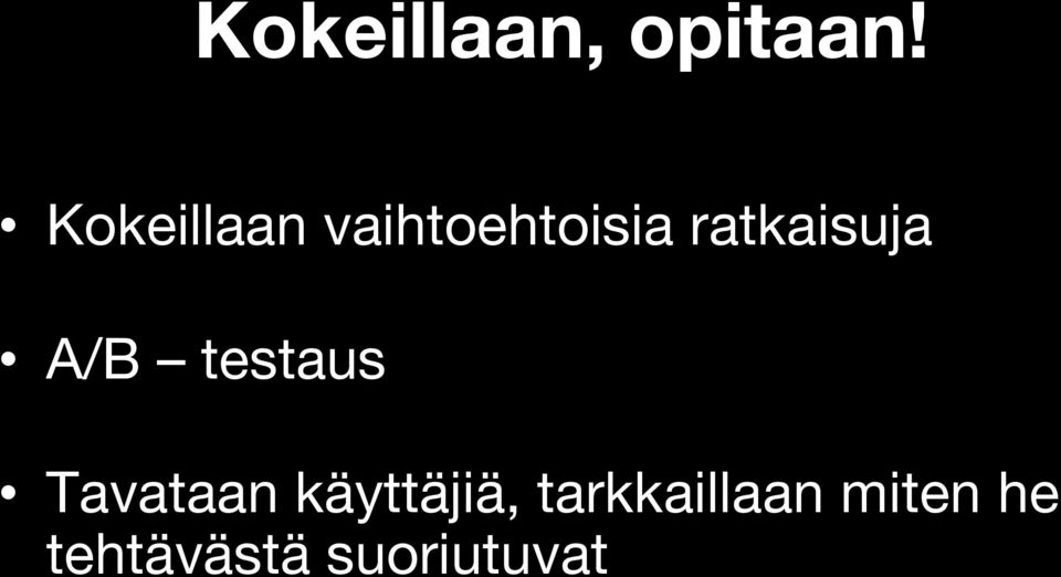ratkaisuja A/B testaus Tavataan