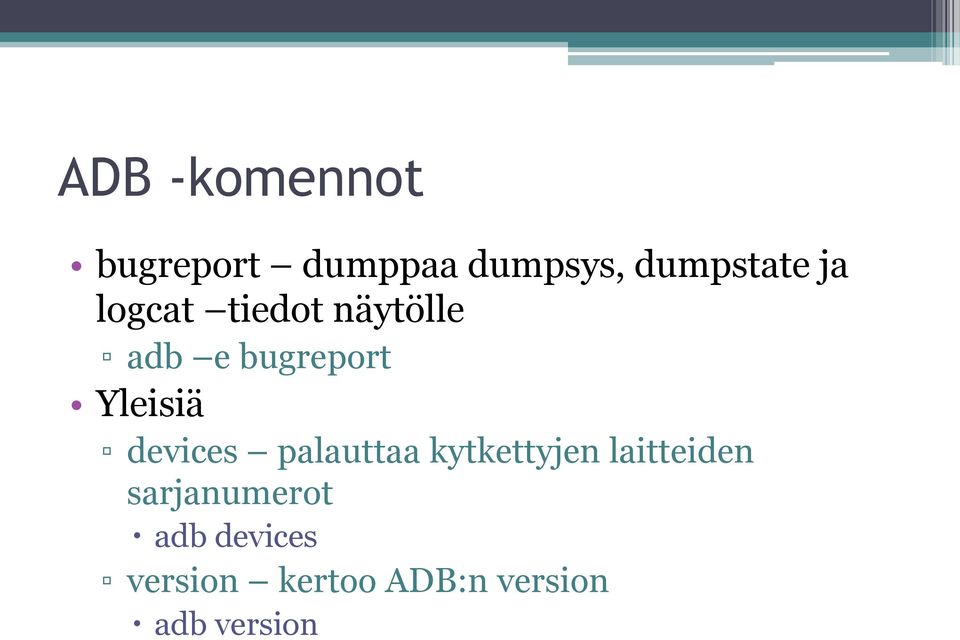 devices palauttaa kytkettyjen laitteiden