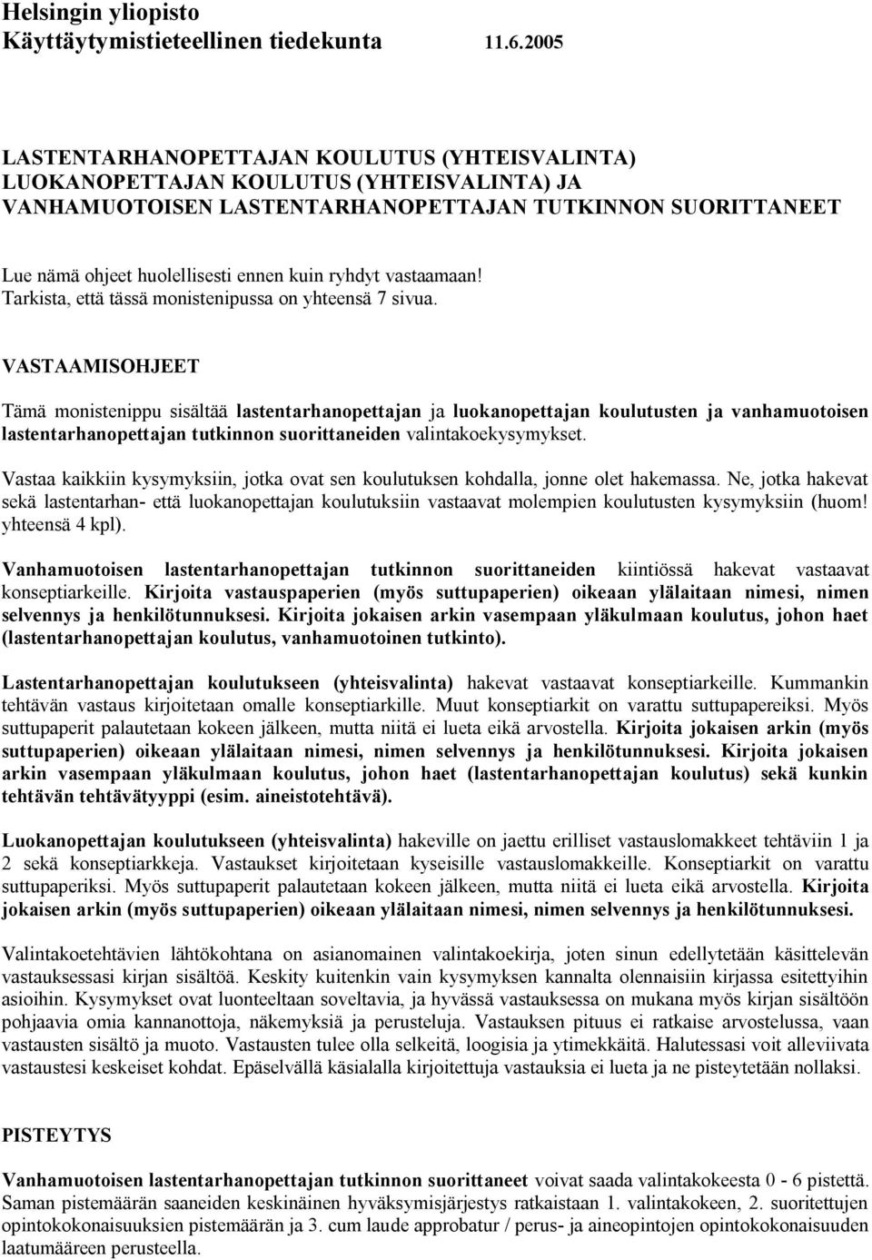 ryhdyt vastaamaan! Tarkista, että tässä monistenipussa on yhteensä 7 sivua.