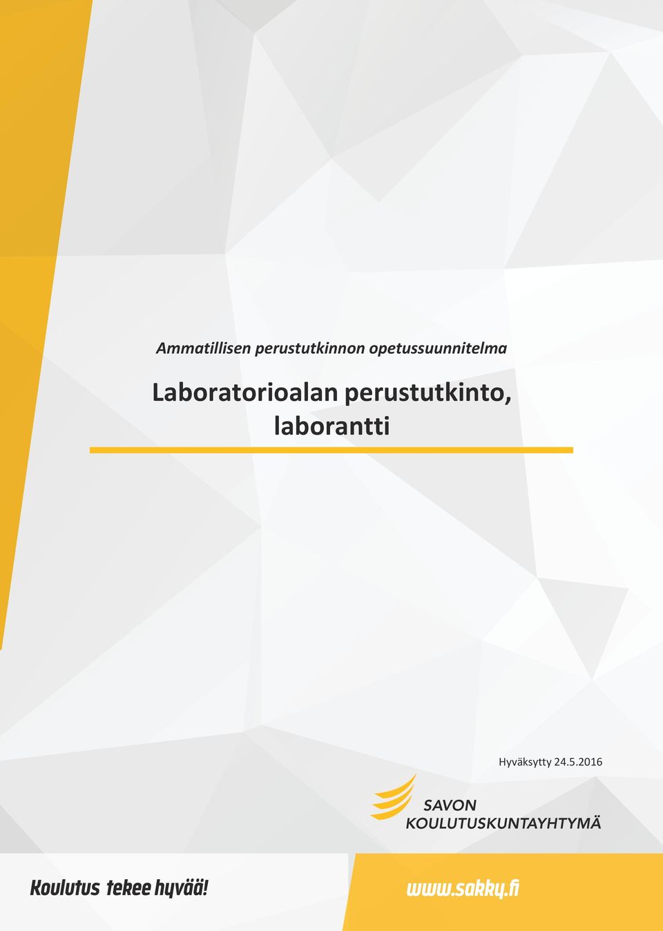 perustutkinto, laborantti
