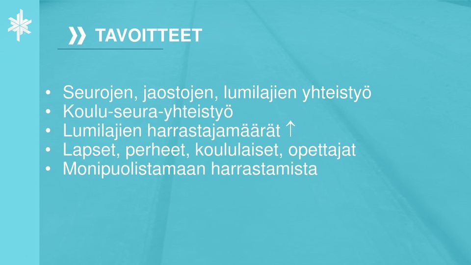 harrastajamäärät Lapset, perheet,