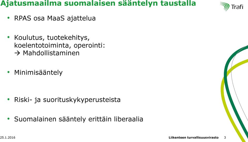 operointi: Mahdollistaminen Minimisääntely Riski- ja
