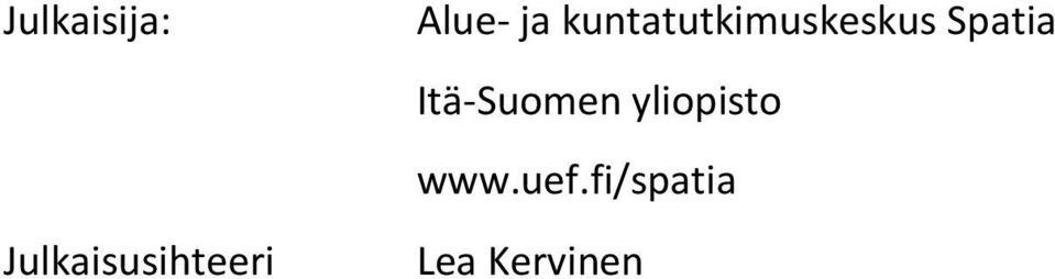 Spatia Itä-Suomen yliopisto