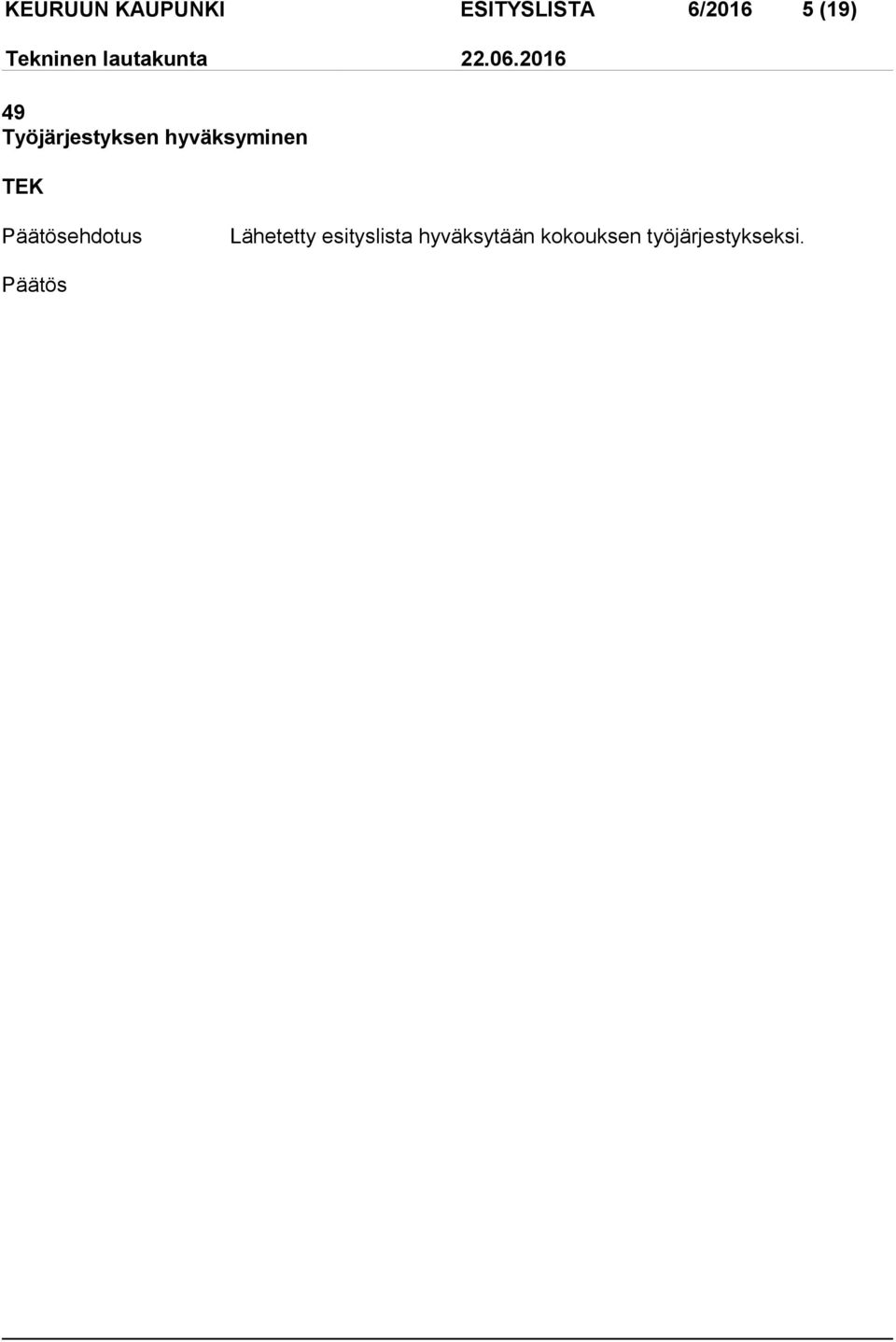 TEK ehdotus Lähetetty esityslista