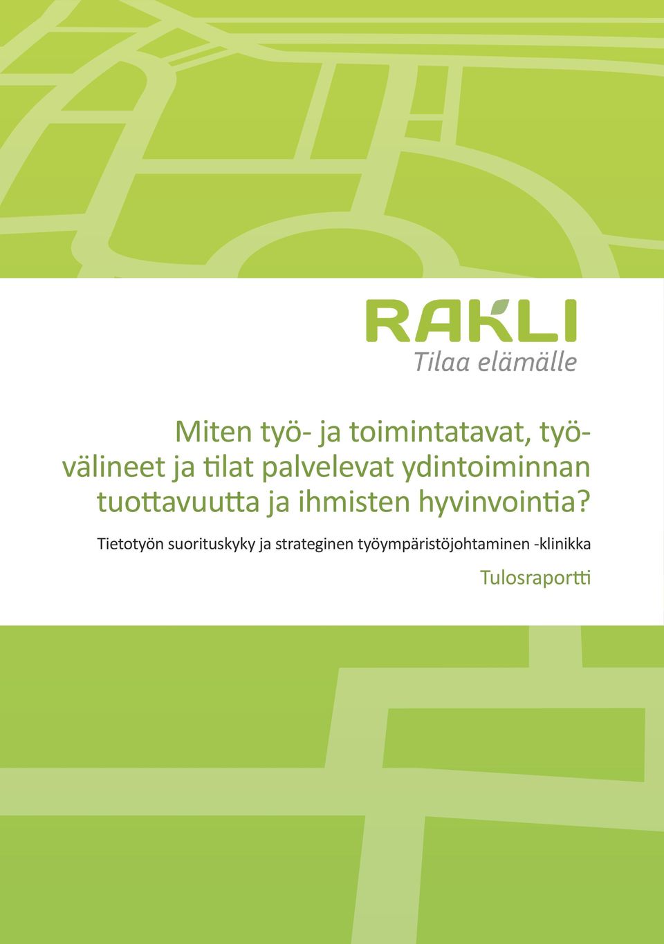 hyvinvointia?
