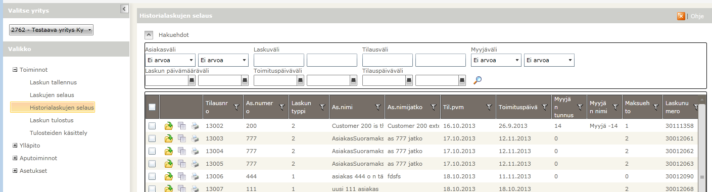 Toukokuu 2016 40 (95) Asiakasväli Laskunumeroväli Tilausnumeroväli Laskun päivämääräväli toimituspäiväväli Historialaskujen selausnäytön toiminnot Etsi Hakee historialaskut taulukkoon.