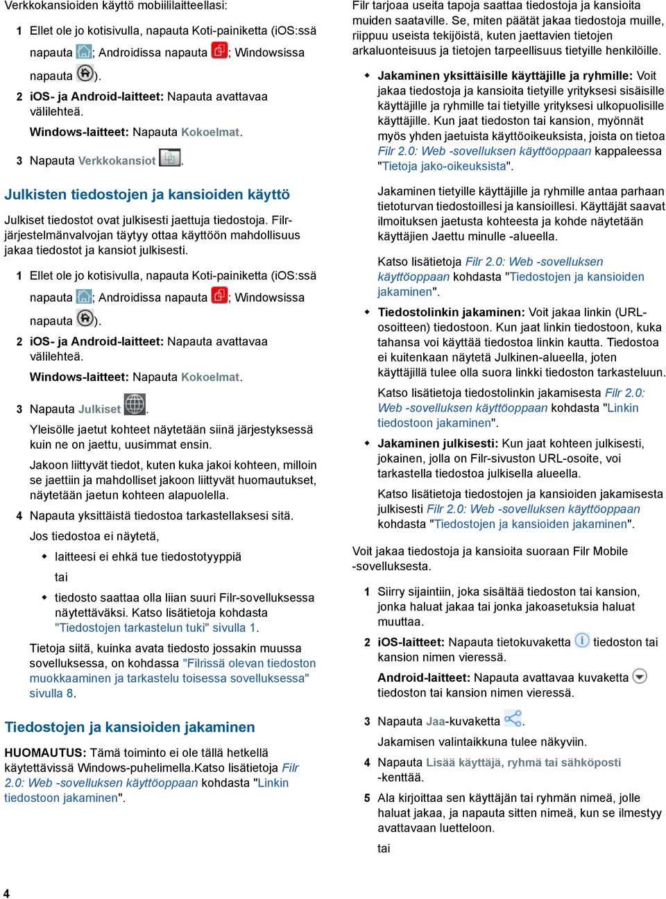 2 ios- ja Android-laitteet: Napauta avattavaa välilehteä. Windows-laitteet: Napauta Kokoelmat. 3 Napauta Julkiset.