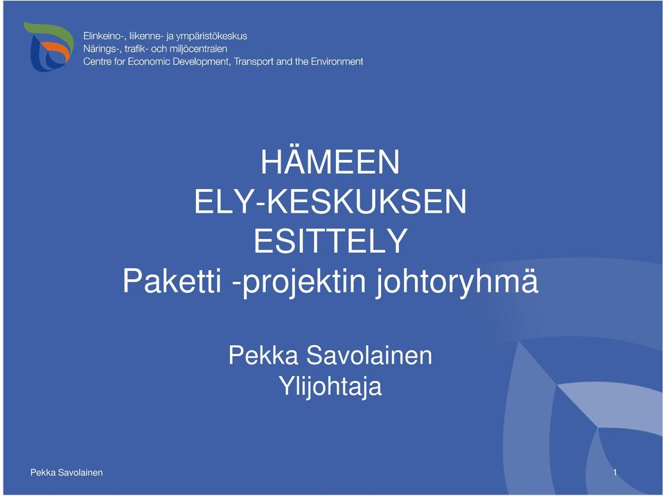 -projektin johtoryhmä