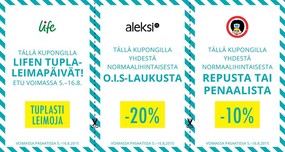 LEIMOJA TÄLLÄ KUPONGILLA YHDESTÄ NORMAALIHINTAISESTA O.I.S-LAUKUSTA -20% TÄLLÄ