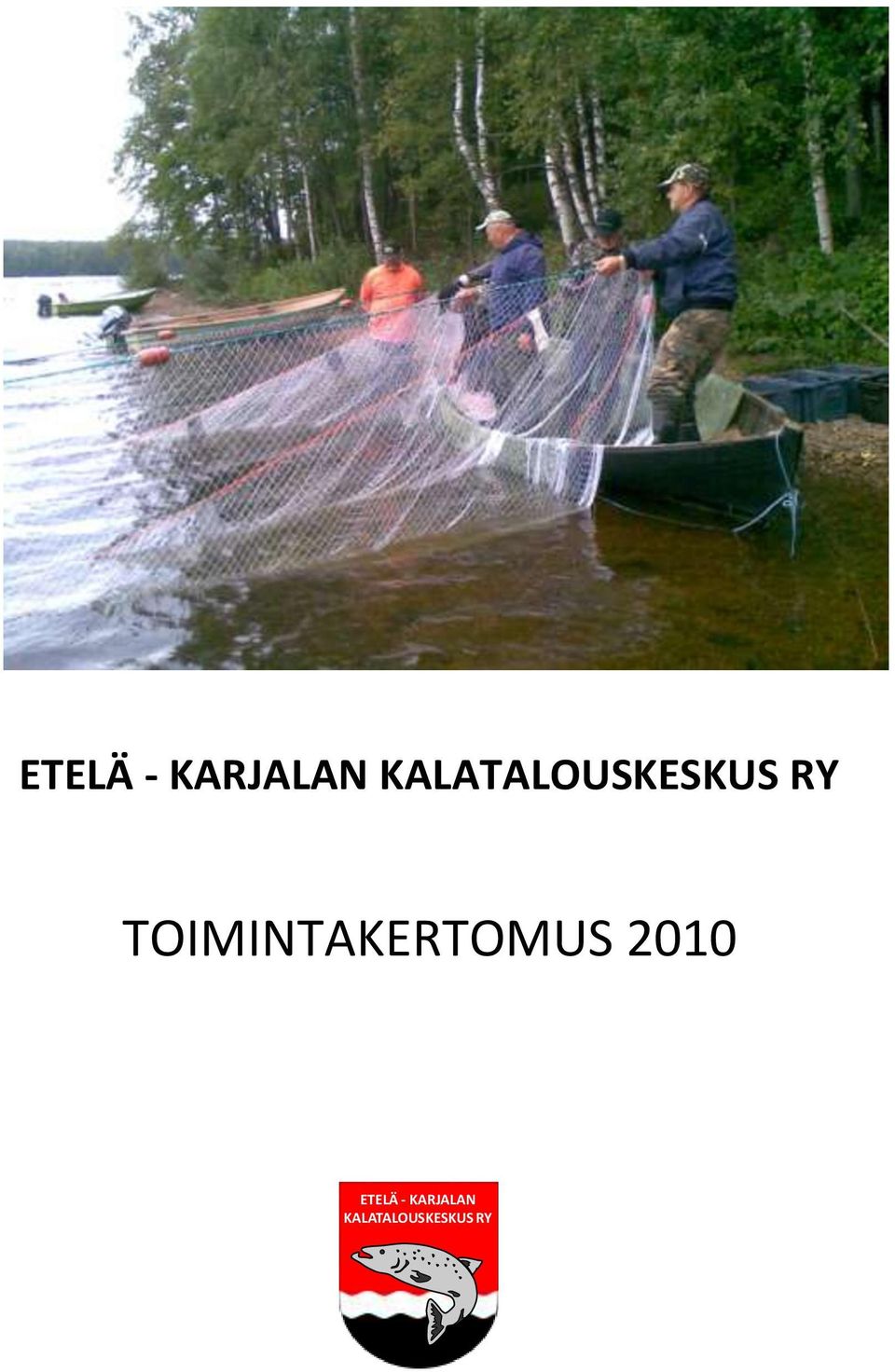 TOIMINTAKERTOMUS 2010