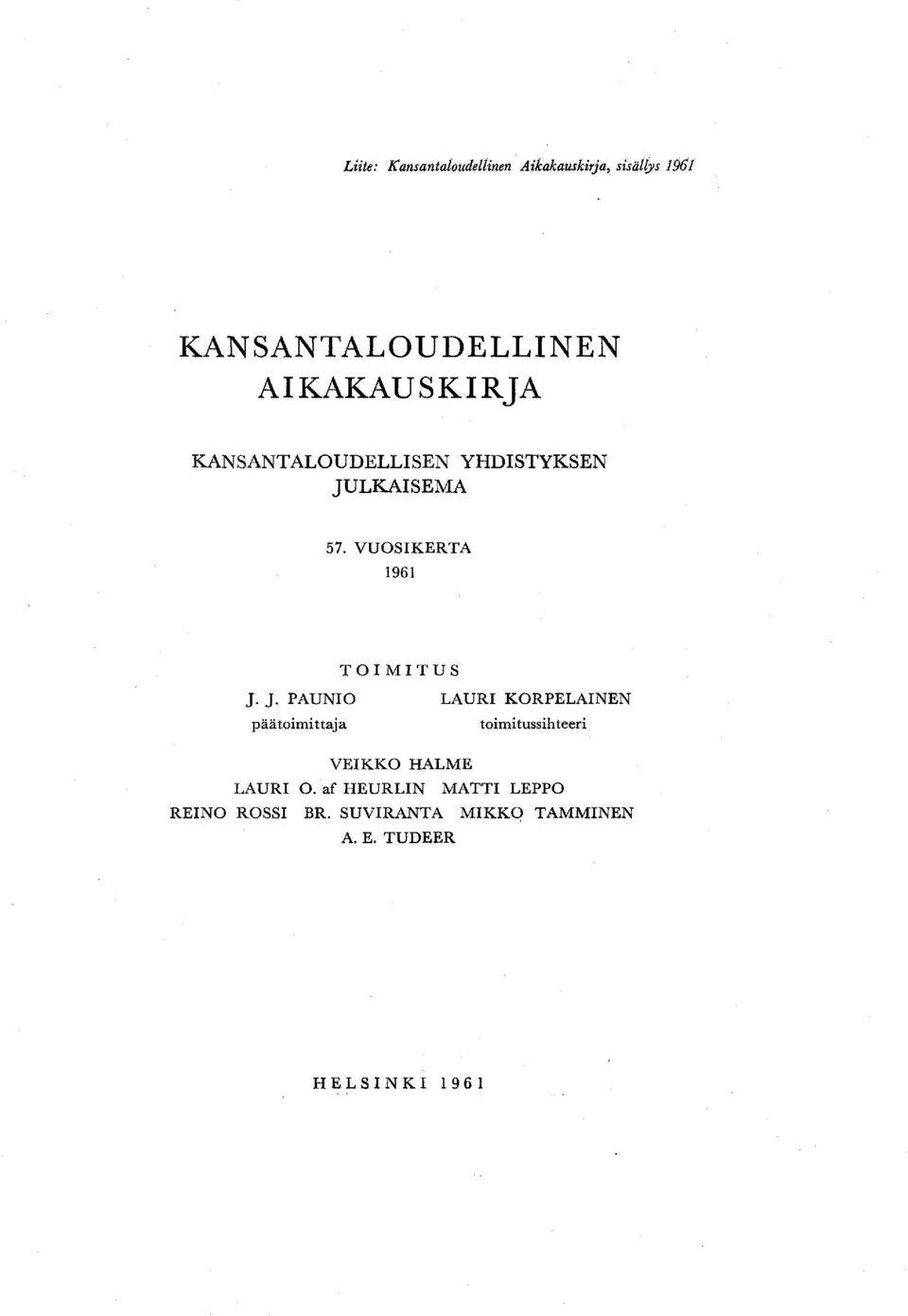 VUOSIKERTA 1961 TOIMITUS J.