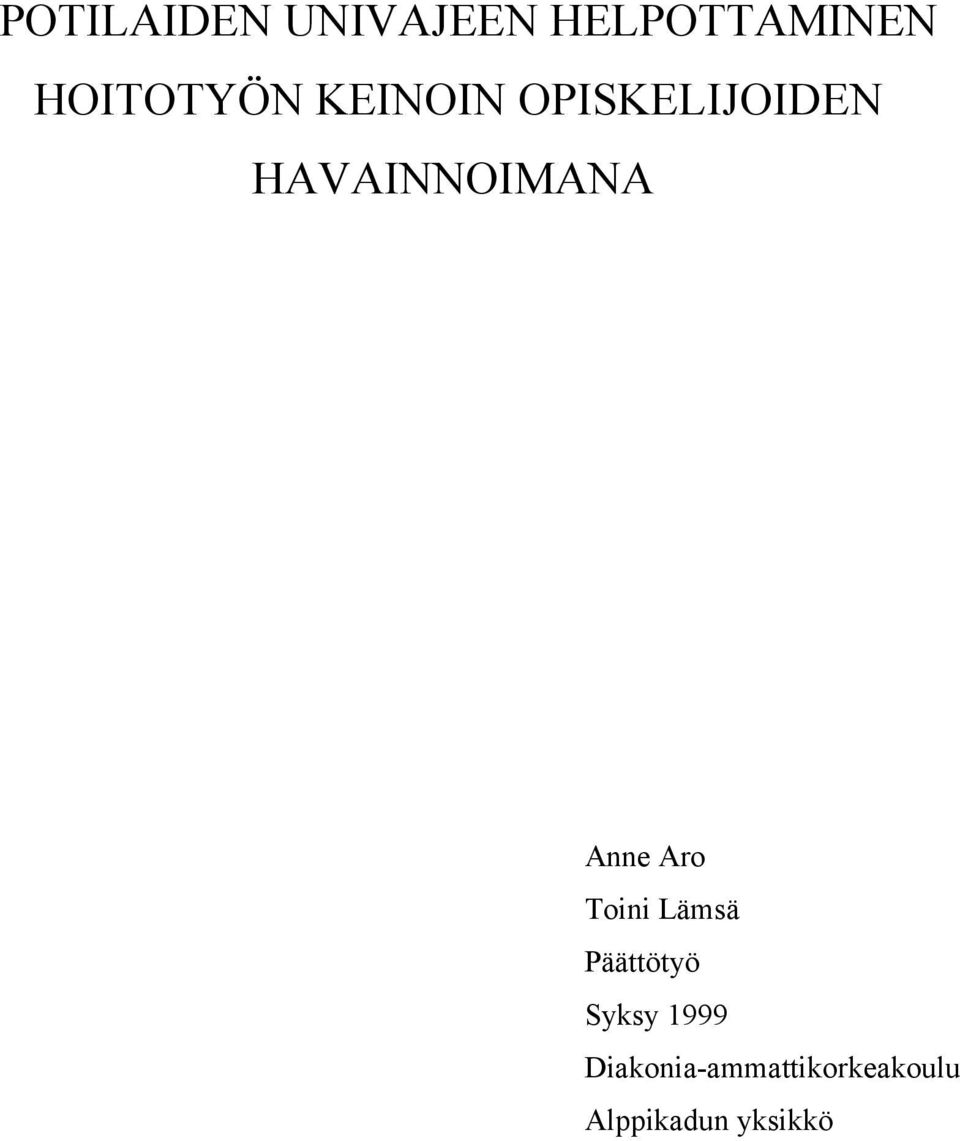 HAVAINNOIMANA Anne Aro Toini Lämsä