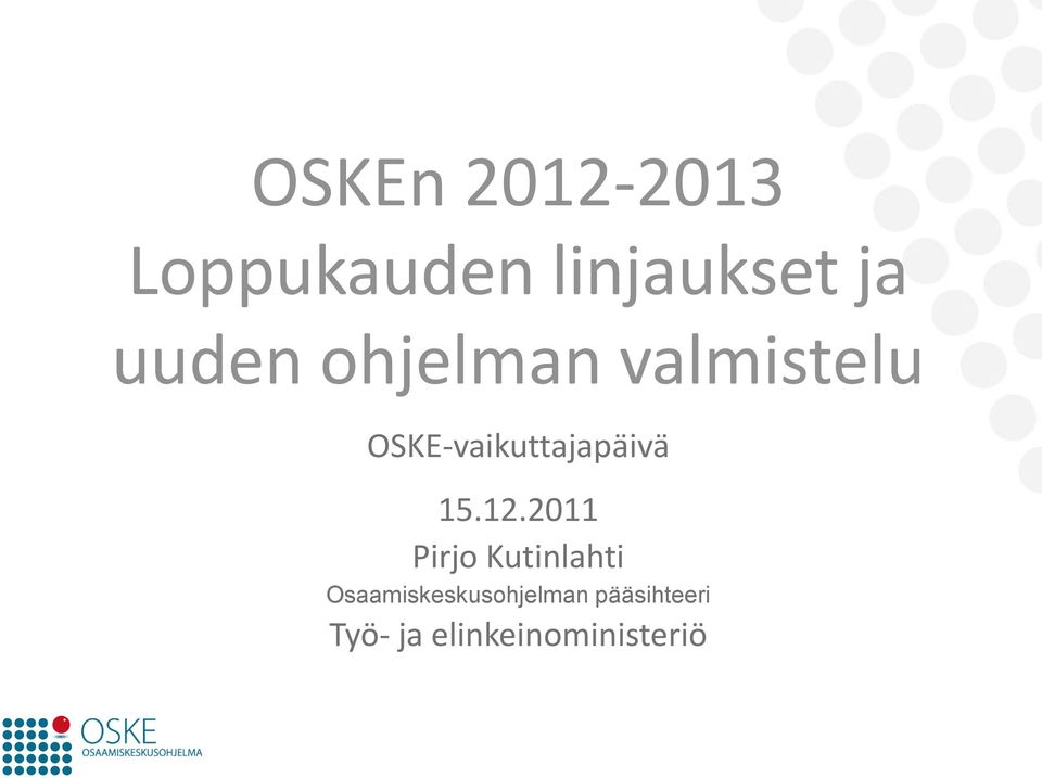 OSKE-vaikuttajapäivä 15.12.