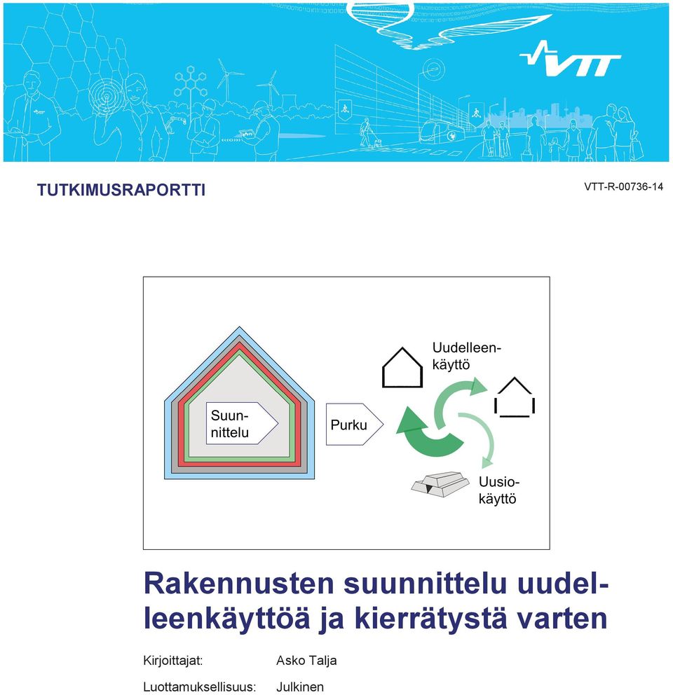 uudelleenkäyttöä ja kierrätystä