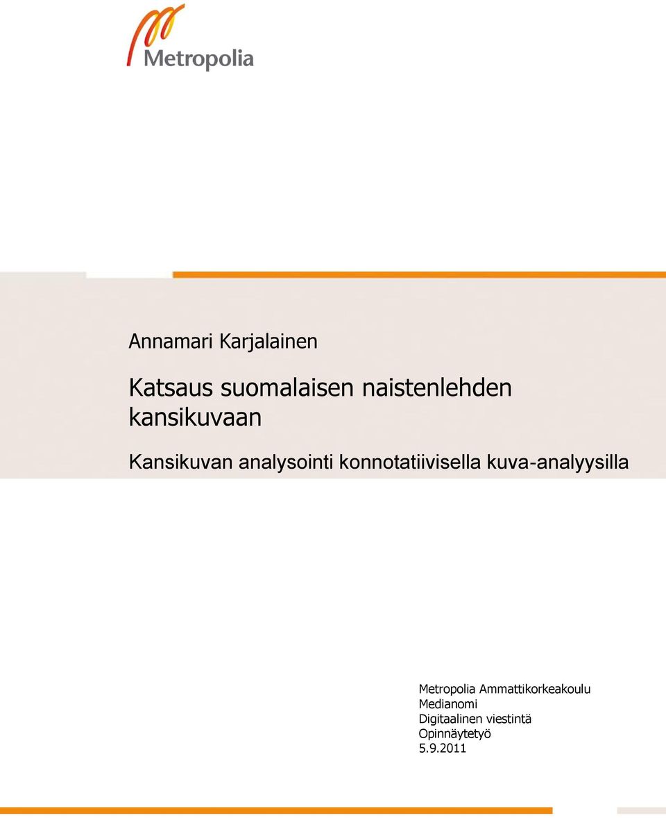 konnotatiivisella kuva-analyysilla Metropolia