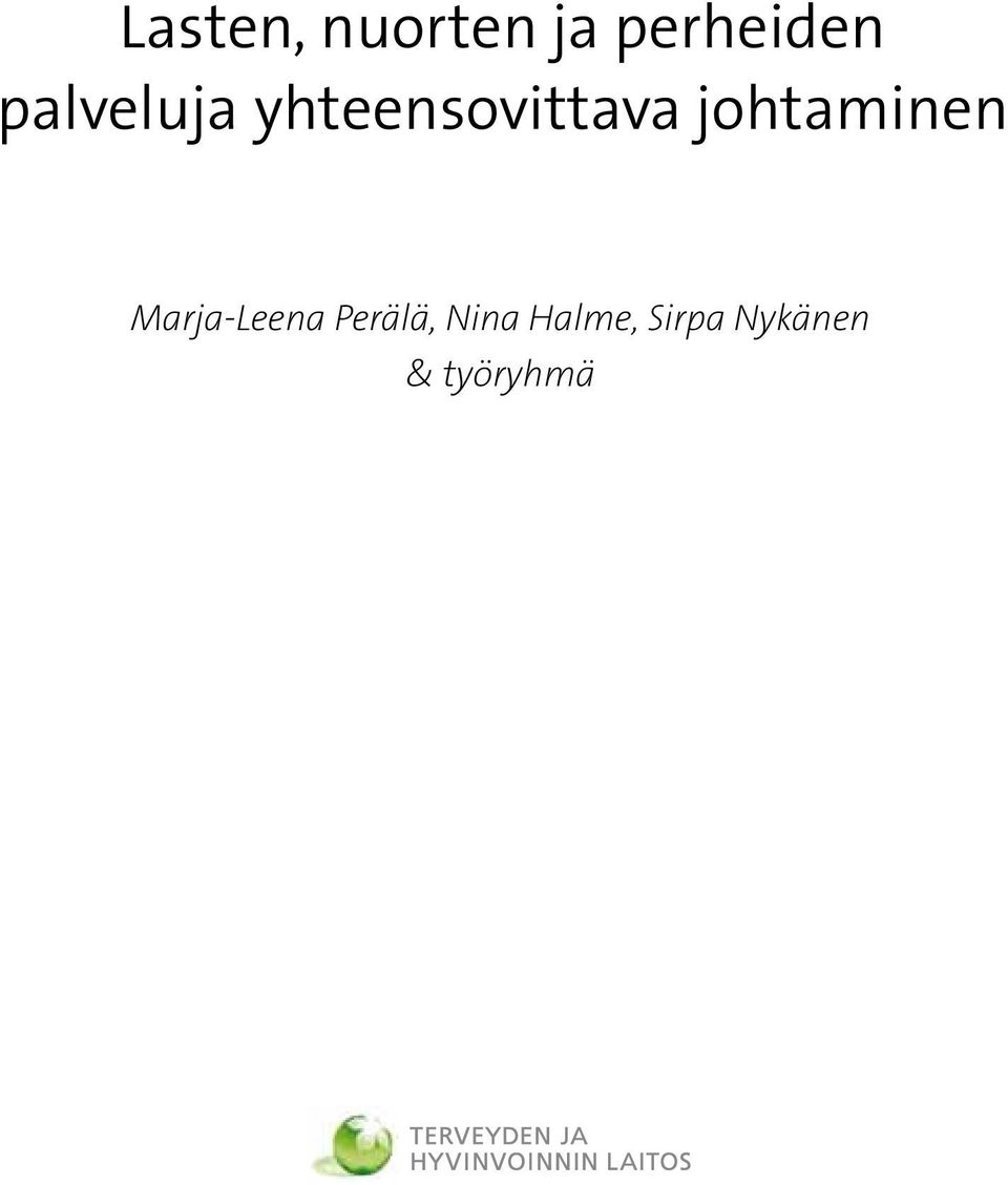 johtaminen Marja-Leena Perälä,