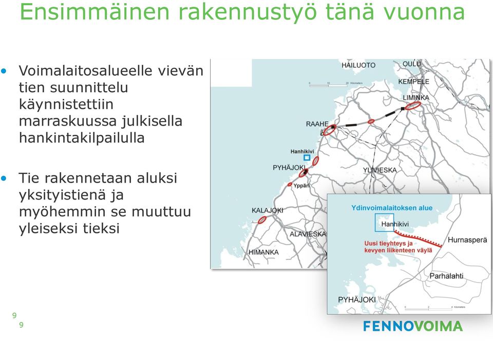 käynnistettiin marraskuussa julkisella