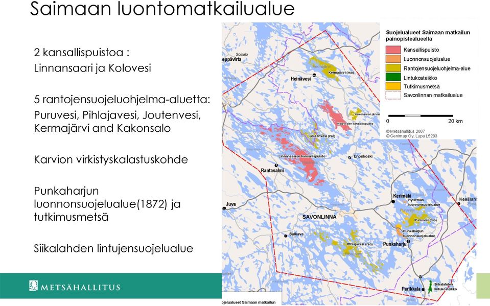 Joutenvesi, Kermajärvi and Kakonsalo Karvion virkistyskalastuskohde