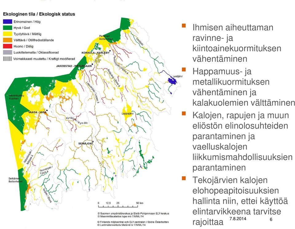 elinolosuhteiden parantaminen ja vaelluskalojen liikkumismahdollisuuksien parantaminen Tekojärvien